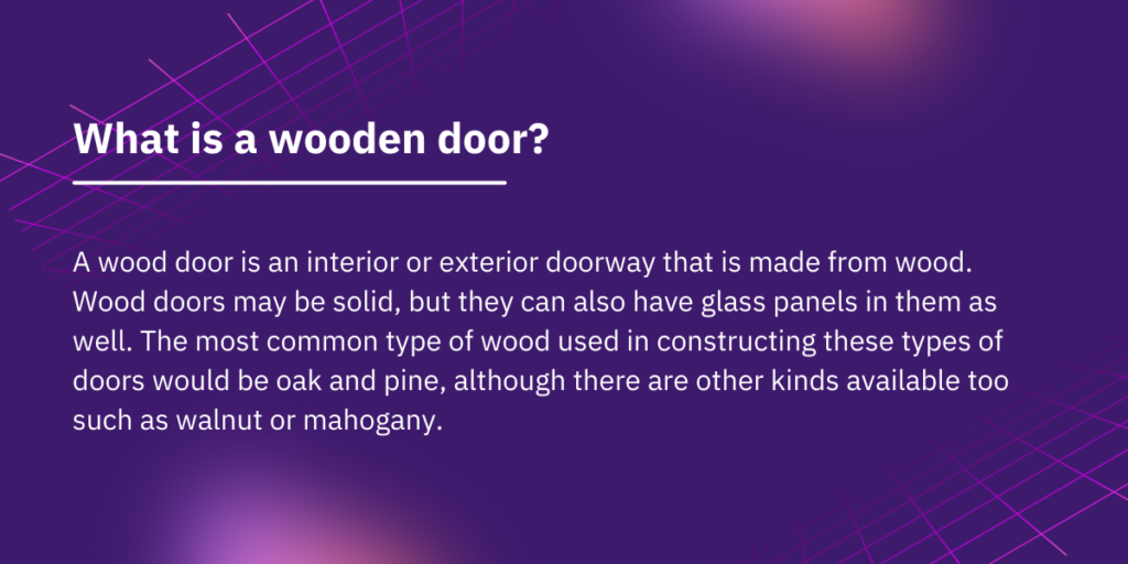 What is a wooden door